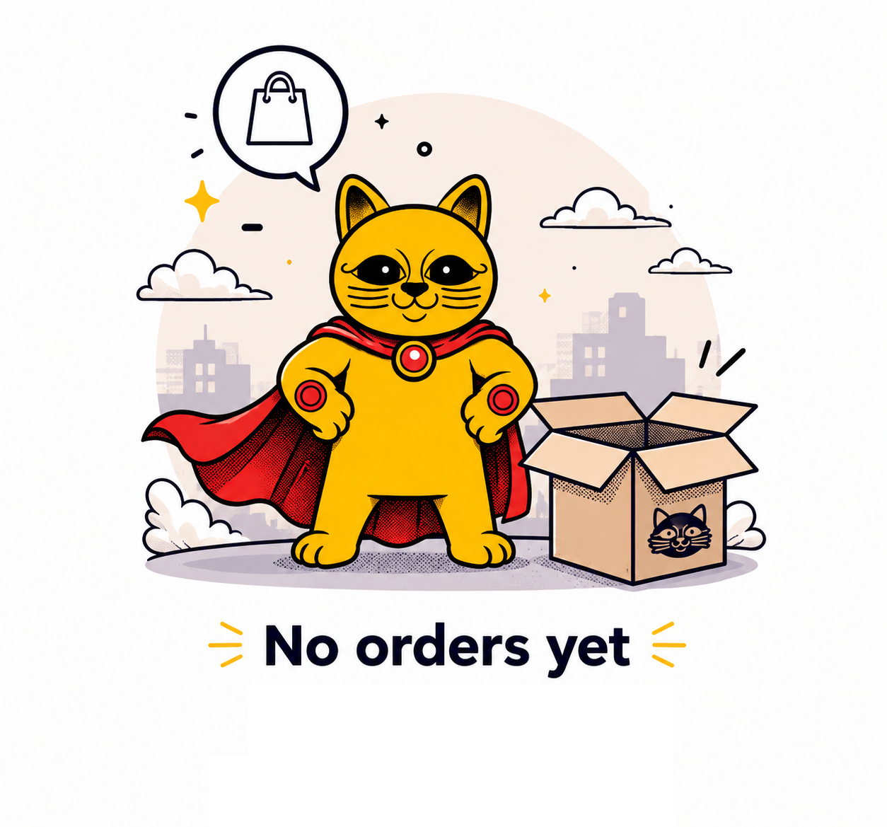 Ups... You had no orders yet